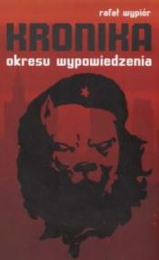 Kronika okresu wypowiedzenia