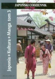 Japonia Kultura Manga tom 3 Japoński codziennik część druga