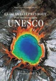 Cuda świata przyrody pod patronatem UNESCO