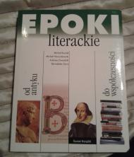 Epoki literackie : od antyku do współczesności