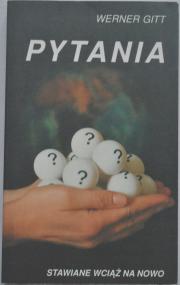Pytania stawiane wciąż na nowo