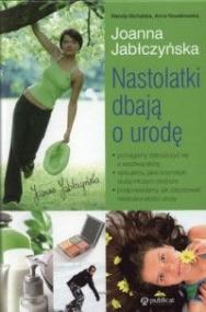 Nastolatki dbają o urodę