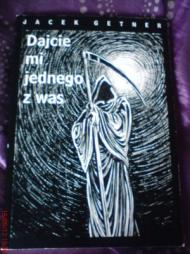 DAJCIE MI JEDNEGO Z WAS