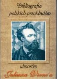 Bibliografia polskich przekładów utworów Juliusza Verne`a
