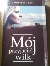 Mój przyjaciel wilk