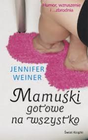 Mamuśki gotowe na wszystko