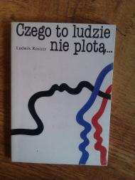 Czego to ludzie nie plotą : Polacy w anegdocie