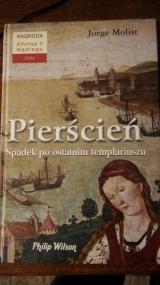 Pierścień : spadek po ostatnim templariuszu
