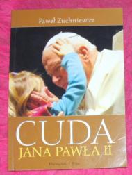 Cuda Jana Pawła II