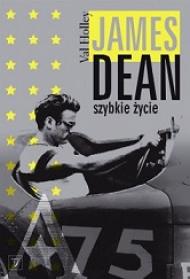 James Dean : szybkie życie