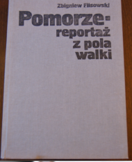 Pomorze : reportaż z pola walki