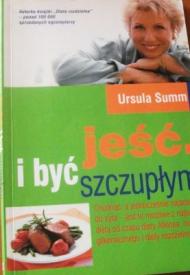 Jeść i być szczupłym