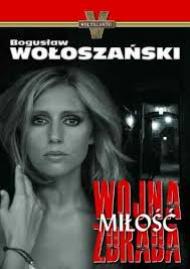 Wojna Miłość Zdrada