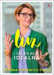 Luz, i tak nie będę idealna