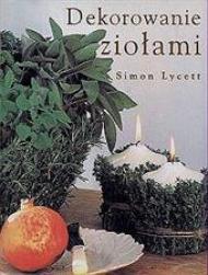 Dekorowanie ziołami